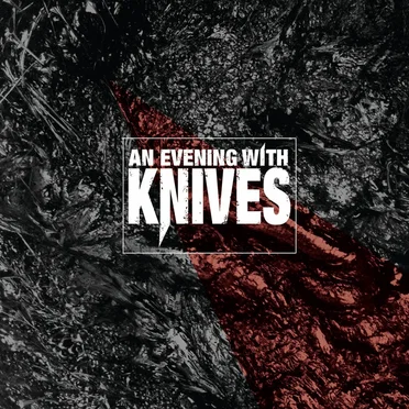 An Evening With Knives