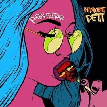 Infiniment petit by PATIN FUTUR - album cover
