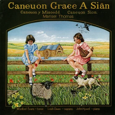 Caneuon Grace a Sian