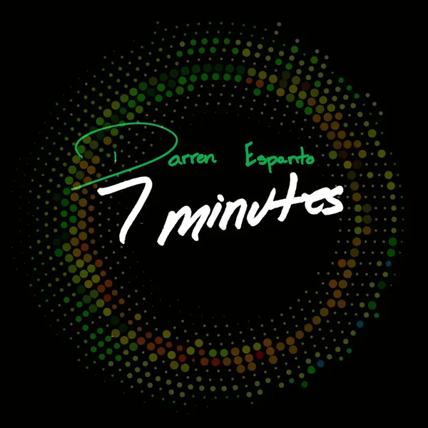 7 Minutes