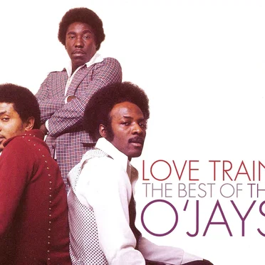 Love Train: The Best of the O'Jays