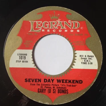 Seven Day Weekend / Gettin' a Groove