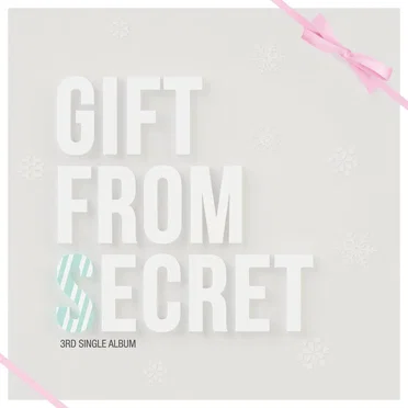 Gift from Secret