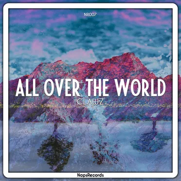 All Over the World