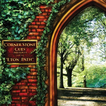 Corner Stone Cues Presents: “Eton Path” by Various Artists - album cover