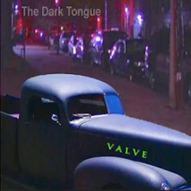 The Dark Tongue by VALVE - album cover