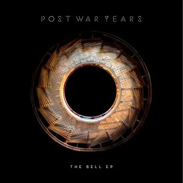 The Bell EP by Post War Years - album cover