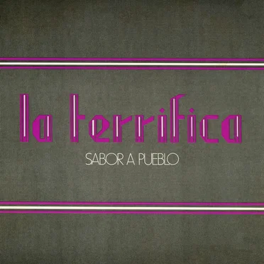 Sabor a pueblo by La Terrifica - album cover