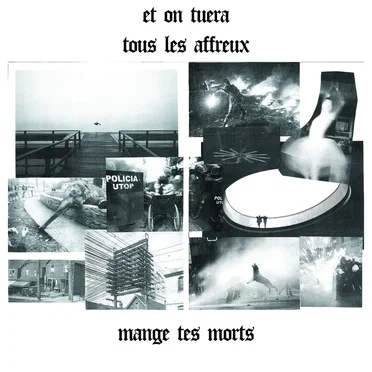 Mange Tes Morts by Et on tuera tous les affreux - album cover