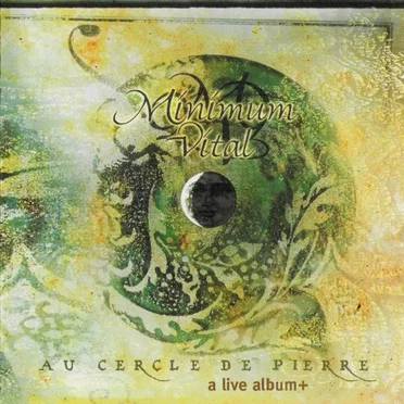 Au cercle de pierre by Minimum Vital - album cover
