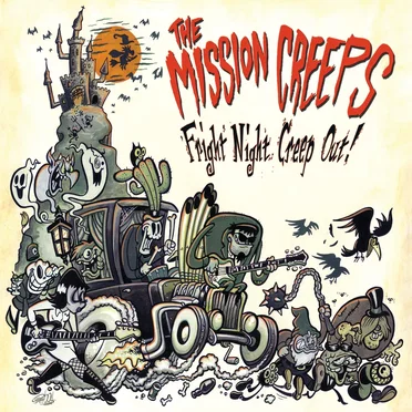 Fright Night Creep Out by The Mission Creeps - album cover
