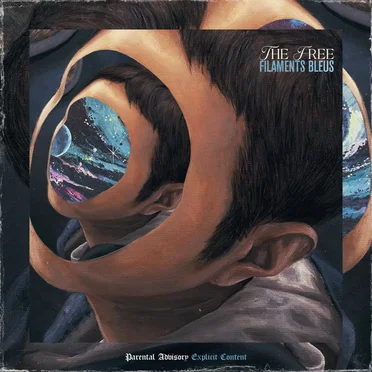 Filaments bleus by The Free - album cover