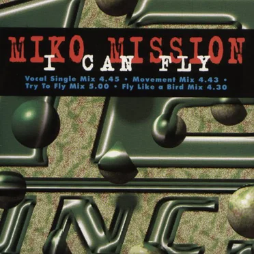 I Can Fly by Miko Mission - album cover