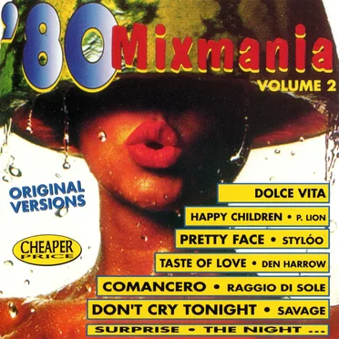 ’80 Mixmania, Volume 2 by Various Artists - album cover