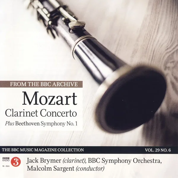 BBC Music, Volume 29, Number 6: Mozart: Clarinet Concerto / Beethoven: Symphony No. 1