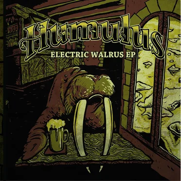 Electric Walrus EP by Humulus - album cover