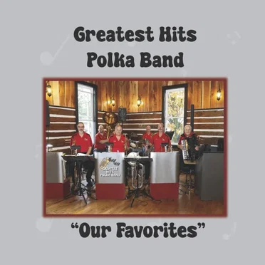 Our Favorites by Greatest Hits Polka Band - album cover