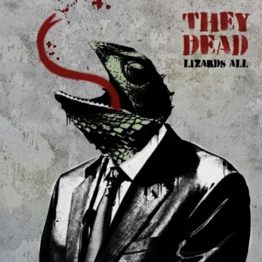 Lizards All by They Dead - album cover