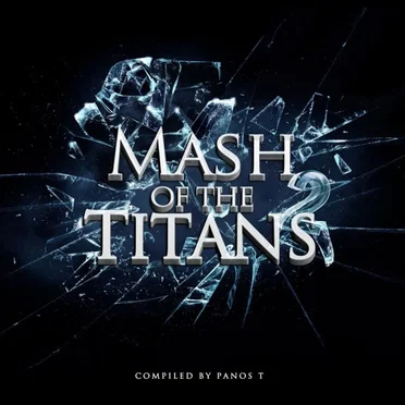 Mash of The Titans 2