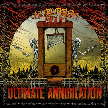 Ultimate Annihilation by Suburban Scum - album cover