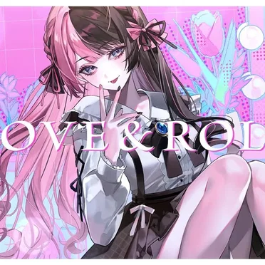 LOVE&ROLL by 橘ひなの - album cover