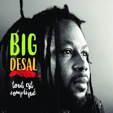 Tout est compliqué by Big Desal - album cover