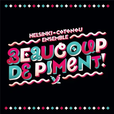 Beaucoup de Piment! by Helsinki-Cotonou Ensemble - album cover