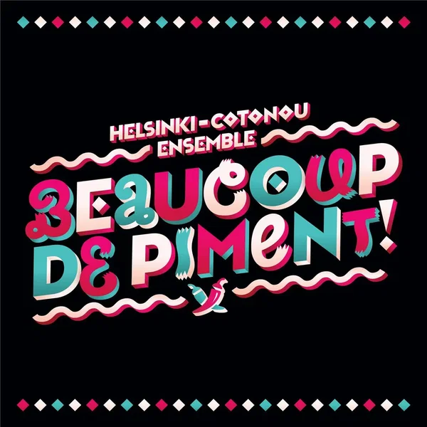 Beaucoup de Piment!