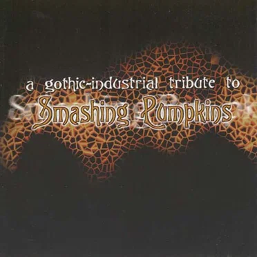 Cherub Rock: A Gothic-Industrial Tribute to the Smashing Pumpkins by Various Artists - album cover