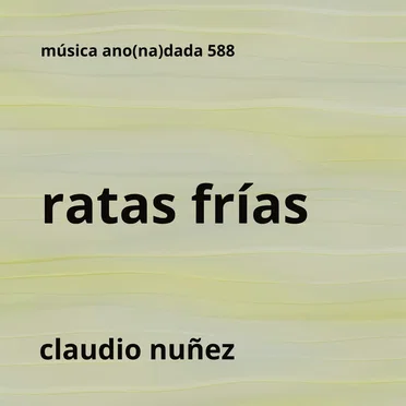 Ratas frías by Claudio Nuñez - album cover