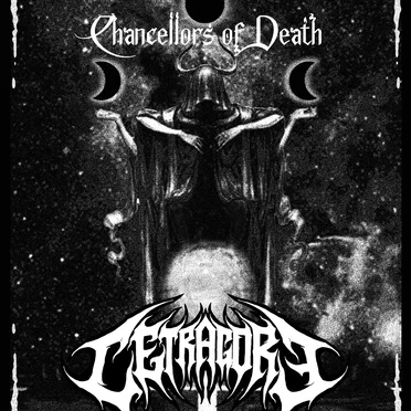 Chancellors of Death by Cetragore - album cover