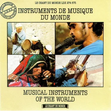 Instruments de musique du monde - Musical Instruments of the World by Various Artists - album cover