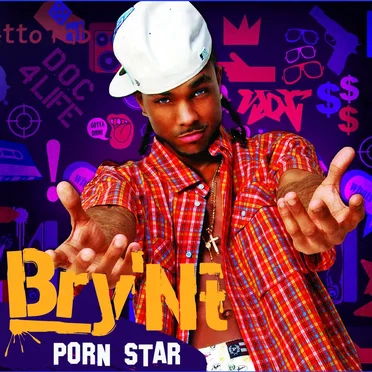 Porn Star by Bry’Nt - album cover