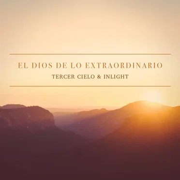 El Dios de lo extraordinario