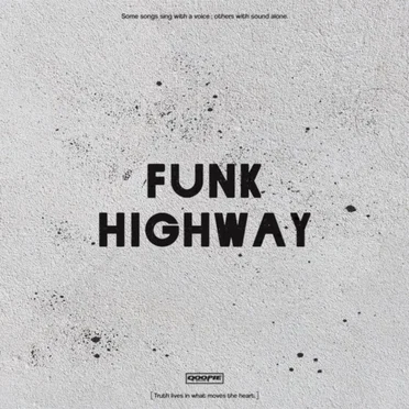 FUNK HIGHWAY