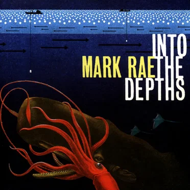 Into the Depths by Mark Rae - album cover