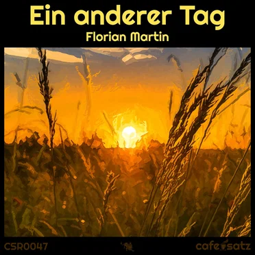 Ein anderer Tag by Florian Martin - album cover