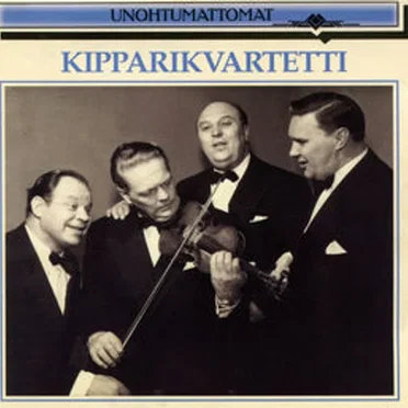 Unohtumattomat by Kipparikvartetti - album cover