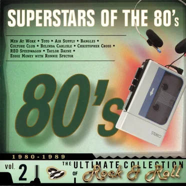 The Ultimate Collection of Rock & Roll, Volume 2: Superstars of the 80's by Various Artists - album cover