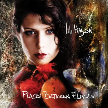 Place Between Places by Lili Haydn - album cover