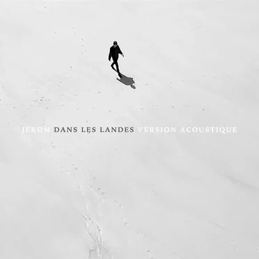 Dans les Landes (Version acoustique)