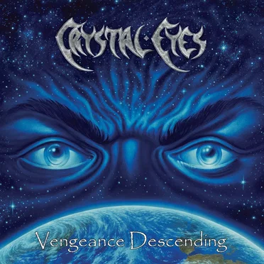 Vengeance Descending by Crystal Eyes - album cover