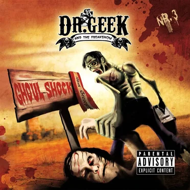 Ghoul Shock by Dr. Geek and The Freakshow - album cover