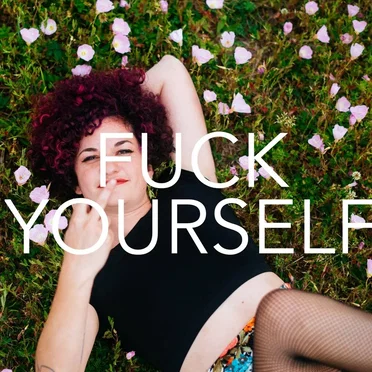 Fuck Yourself (Love Yourself) by Carsie Blanton - album cover