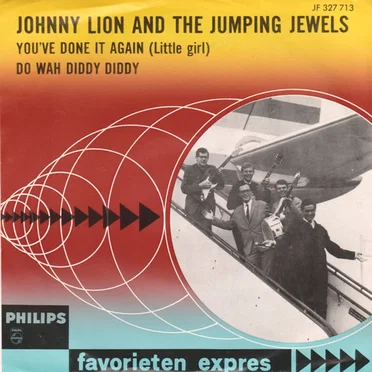 You’ve Done It Again (Little Girl) / Do Wah Diddy Diddy