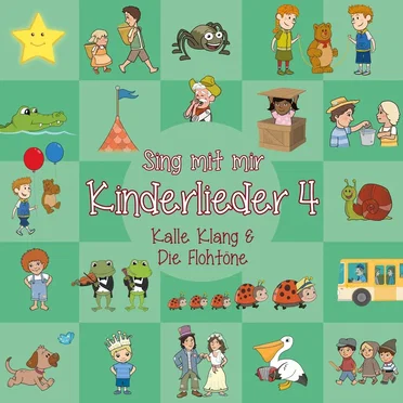 Sing mit mir Kinderlieder 4 by Kalle Klang & Die Flohtöne - album cover