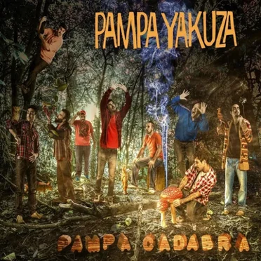 Pampa cadabra by Pampa Yakuza - album cover