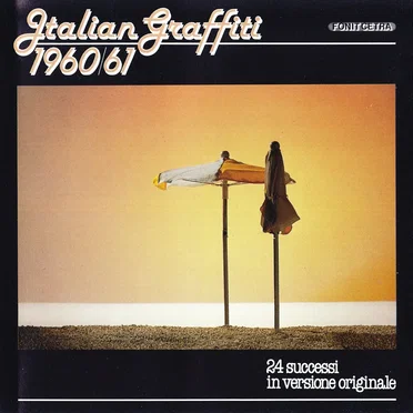 Italian Graffiti 1960/61 by Various Artists - album cover