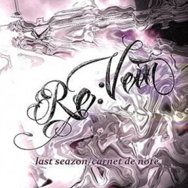 last seazon / carnet de note by RE:VEIN - album cover