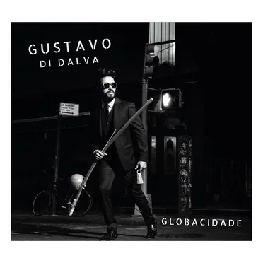 Globacidade by Gustavo di Dalva - album cover